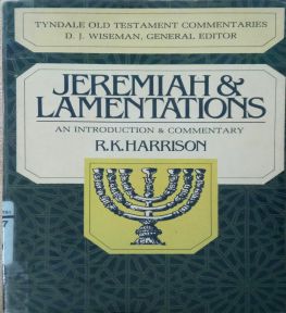 JEREMIAH AND LAMENTATIONS; AN INTRODUCTION AND COMMENTARY